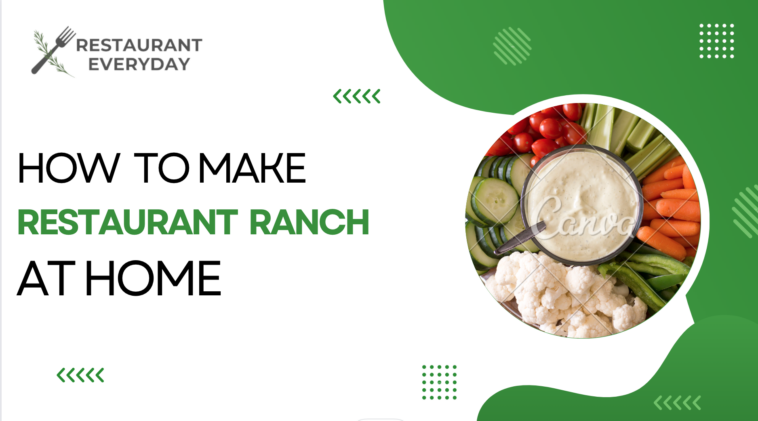 How to make Restaurant ranch - RestaurantEveryday.com