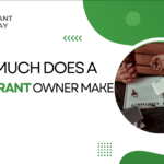 How Much Does a Restaurant Owner Make