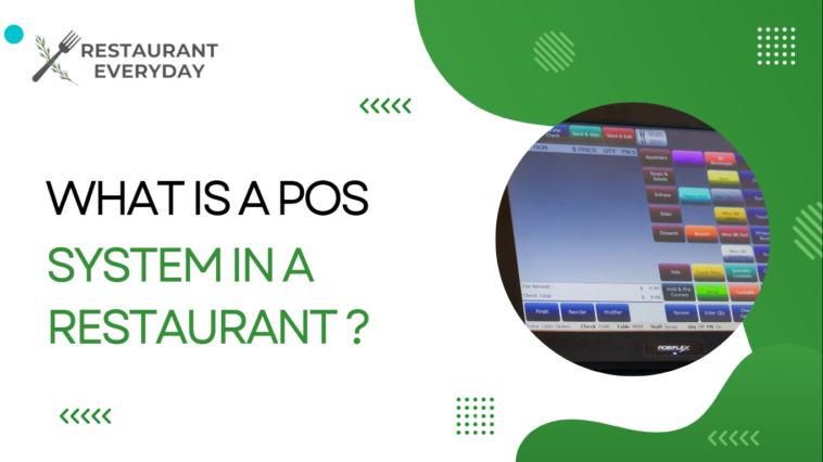 What is a POS System in a Restaurant