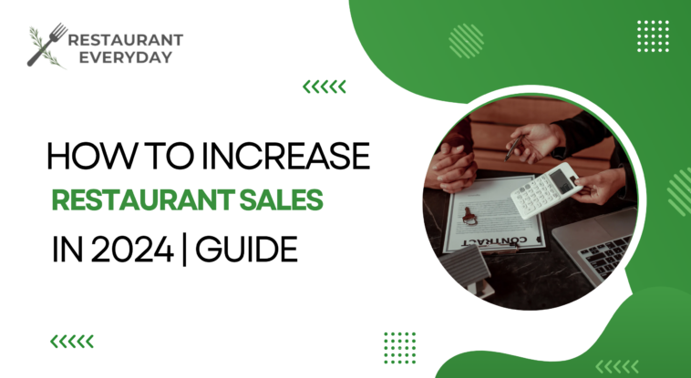 how to increase Restaurant Sales